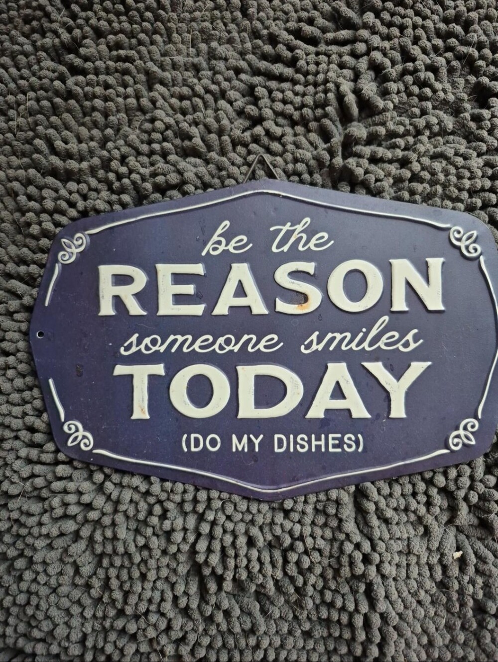 Be the Reason Someone Smiles Today (Do My Dishes) Decorative Sign - Navy